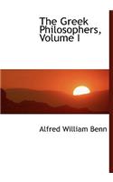 The Greek Philosophers, Volume I: (English)