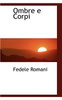 Ombre E Corpi