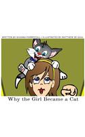 Why the Girl Became a Cat
