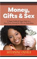 Money, Gifts and Sex
