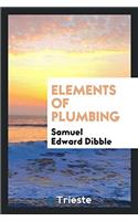 Elements of Plumbing