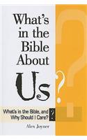 What's in the Bible about Us?