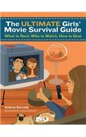 Ultimate Girls' Movie Survival Guide