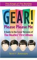 GEAR! Please Please Me