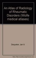 An Atlas of Radiology of Rheumatic Disorders