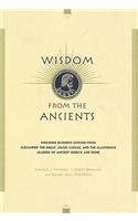 Wisdom From The Ancients