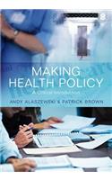 Making Health Policy