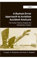 A Human Error Approach to Aviation Accident Analysis