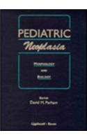 Pediatric Neoplasia: Morphology and Biology