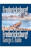 Fredericksburg! Fredericksburg!