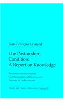 Postmodern Condition: A Report on Knowledge Volume 10