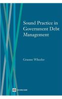Sound Practice in Government Debt Management