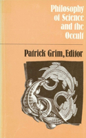 Philosophy of Science and Occult, 1st Ed.