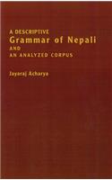 A Descriptive Grammar of Nepali and an Analyzed Corpus