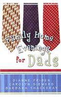 Family Home Evenings for Dads