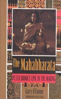 The Mahabharata: Peter Brook's Epic in the Making