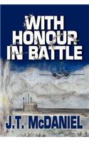 With Honour in Battle