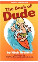 The Book of Dude
