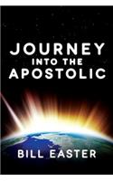 Journey Into the Apostolic