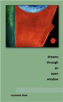 dreams through an open window