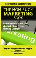 Secrets Of Non-Suck Marketing