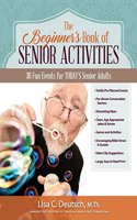The Beginner's Book of Senior Activities