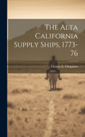 The Alta California Supply Ships, 1773-76