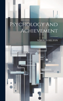 Psychology And Achievement