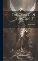 The Christian Apologist