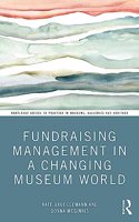Fundraising Management in a Changing Museum World