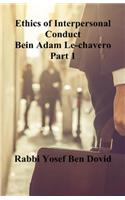 Bein Adam Le-chavero Part 1