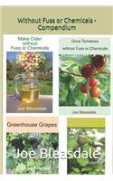 Without Fuss or Chemicals - Compendium