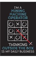 I'm a MINING MACHINE OPERATOR: Thinking Outside The Box - Blank Dotted Job Customized Notebook. Funny Profession Accessories. Office Supplies, Work Colleague Leaving Gift, Co-Work