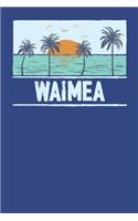 Waimea: Beach Lover's Journal with Beach Themed Stationary and Quotes (6x9)