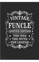 Vintage Funcle Limited Edition The Man Myth The Legend