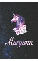 Maryann: Funny Sayings First Name Personalized Customized Names Gift Birthday Girl Women Notebook Journal