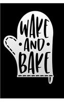 wake and bake