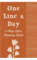 One Line A Day: Retro Bold Ultimate Prompt 3 Year Journal One Line A Day Memory Lined Notebook. This is a 6X9 375 Page Diary To Jot Daily Memories In. Makes A Great