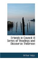 Friends in Council: A Series of Readings and Discourse Theoreon