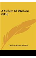 A System Of Rhetoric (1884)