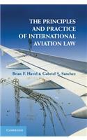 Principles and Practice of International Aviation Law