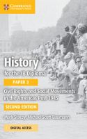 History for the Ib Diploma Paper 3 Civil Rights and Social Movements in the Americas Post-1945 with Digital Access (2 Years)