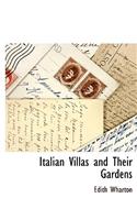 Italian Villas and Their Gardens