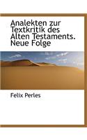 Analekten Zur Textkritik Des Alten Testaments. Neue Folge