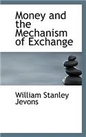 Money and the Mechanism of Exchange