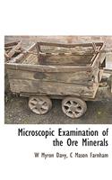 Microscopic Examination of the Ore Minerals