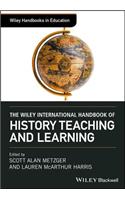 The Wiley International Handbook of History Teaching and Learning