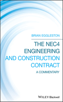 Nec4 Engineering and Construction Contract: A Commentary