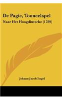 de Pagie, Tooneelspel