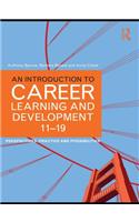 An Introduction to Career Learning & Development 11-19